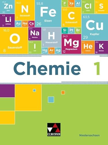 Chemie – Niedersachsen / Chemie Niedersachsen 1: Chemie für Gymnasien / Chemie für die Jahrgangsstufen 5 bis 8 (Chemie – Niedersachsen: Chemie für Gymnasien) von Buchner, C.C.