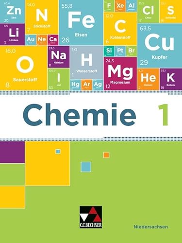 Chemie – Niedersachsen / Chemie Niedersachsen 1: Chemie für Gymnasien / Chemie für die Jahrgangsstufen 5 bis 8 (Chemie – Niedersachsen: Chemie für Gymnasien)