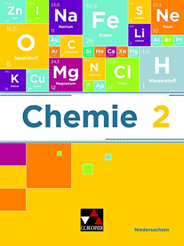 Chemie – Niedersachsen / Chemie Niedersachsen 2: Chemie für Gymnasien / Chemie für die Jahrgangsstufen 9 und 10 (Chemie – Niedersachsen: Chemie für Gymnasien) von Buchner, C.C.