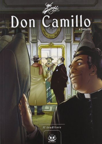 Il traditore. Don Camillo a fumetti