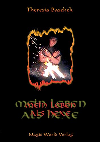 Mein Leben als Hexe