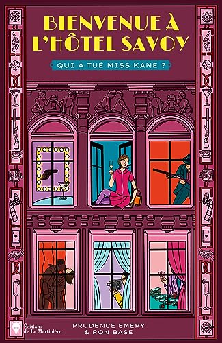 Bienvenue à l'hôtel Savoy - tome 2: Qui a tué Miss Kane ?