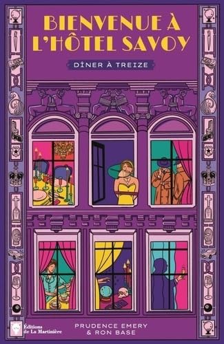 Bienvenue à l'hôtel Savoy - tome 4: Dîner à treize