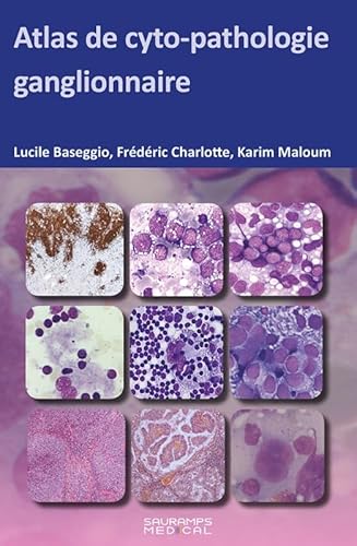 ATLAS DE CYTOPATHOLOGIE GANGLIONNAIRE von SAURAMPS MEDICA