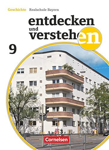 Entdecken und verstehen - Geschichtsbuch - Realschule Bayern - Ausgabe ab 2018 - 9. Jahrgangsstufe: Vom Imperialismus bis zum Nationalsozialismus - ... Bayern - Ausgabe ab 2018, 9. Jahrgangsstufe) Entdecken und verstehen - Geschichtsbuch - Realschule Bayern - Ausgabe ab 2018 - 9. Jahrgangsstufe: Vom Imperialismus bis zum Nationalsozialismus - ... Bayern - Ausgabe ab 2018, 9. Jahrgangsstufe)