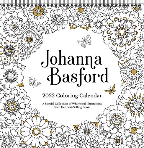 Johanna Basford 2022 Coloring Wall Calendar: A Special Collection of Whimsical Illustrations From Her Best-Selling Books