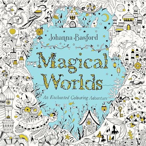 Magical Worlds: An Enchanted Colouring Adventure von Random House UK Ltd