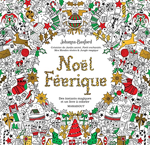 Noël féérique: Des instants magiques et un livre à colorier von MARABOUT