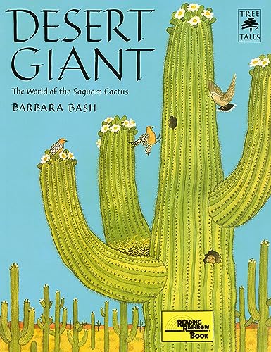 Desert Giant: The World of the Saguaro Cactus (Tree Tales) von Gibbs Smith
