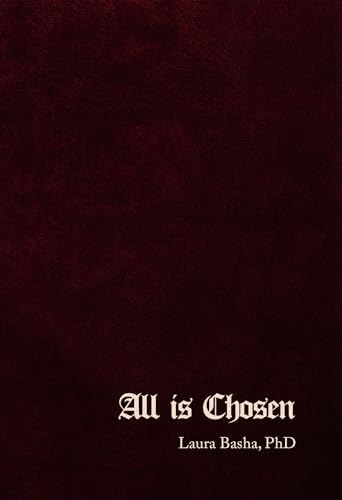 All Is Chosen von Olympia Publishers
