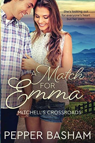 A Match for Emma (Mitchell's Crossroads, Band 3) von Independently Published