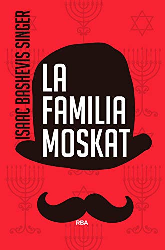 LA FAMILIA MOSKAT 3ªED (Novelas Ficción)