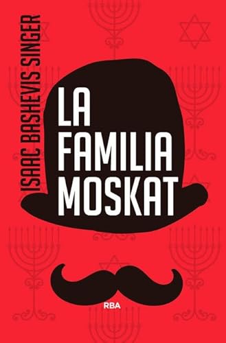 LA FAMILIA MOSKAT 3ªED (Novelas Ficción)