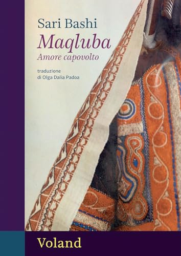 Maqluba. Amore capovolto (Amazzoni) von Voland