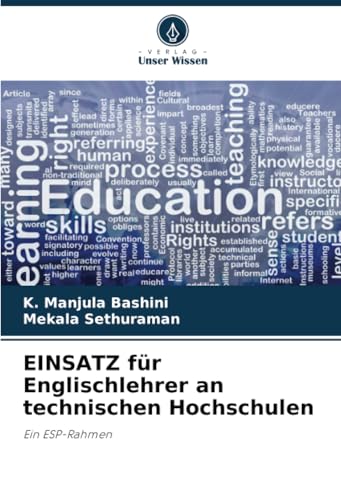 EINSATZ für Englischlehrer an technischen Hochschulen: Ein ESP-Rahmen von Verlag Unser Wissen