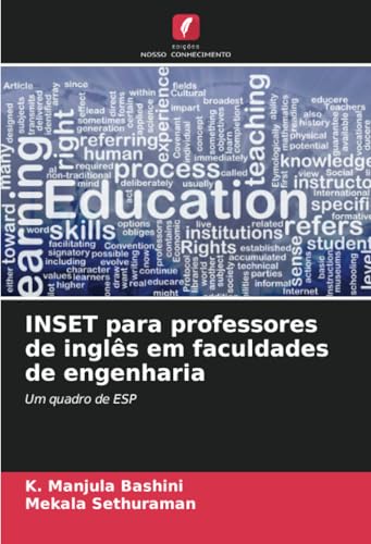 INSET para professores de inglês em faculdades de engenharia: Um quadro de ESP von Edições Nosso Conhecimento