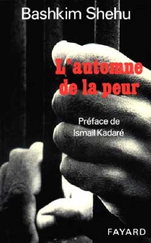 L'automne de la peur : Récit von Fayard