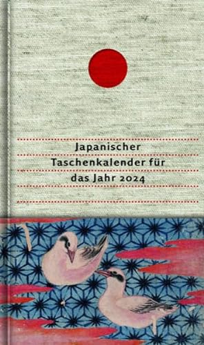 Japanischer Taschenkalender für das Jahr 2024: Mit 53 Haiku von Matsuo Bashô und von seinen Meisterschülern