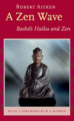 Zen Wave: Basho's Haiku and Zen