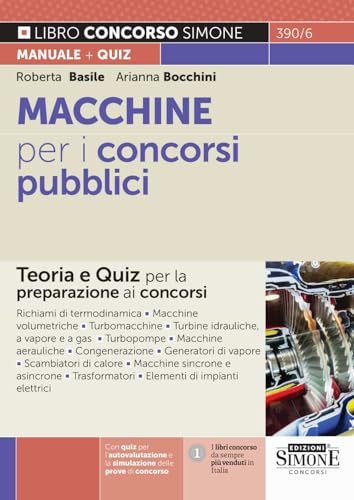 Macchine per i concorsi pubblici. Teoria e quiz per la preparazione ai concorsi (Concorsi e abilitazioni) von Edizioni Giuridiche Simone