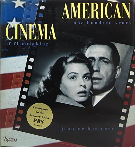 American Cinema: One Hundred Years of Filmmaking