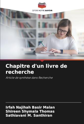 Chapitre d'un livre de recherche: Article de synthèse dans Recherche von Editions Notre Savoir