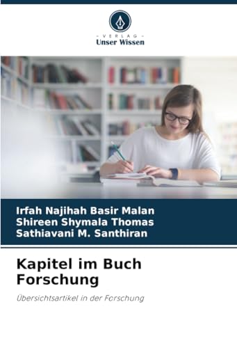 Kapitel im Buch Forschung: Übersichtsartikel in der Forschung von Verlag Unser Wissen