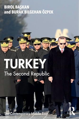 Turkey: The Second Republic (Contemporary Middle East)