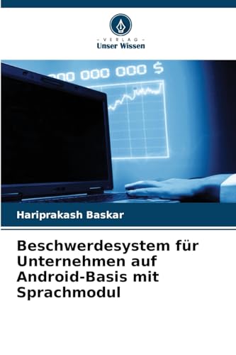 Beschwerdesystem für Unternehmen auf Android-Basis mit Sprachmodul von Verlag Unser Wissen