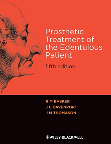 Prosthetic Treatment of the Edentulous Patient, 5th Edition von Wiley-Blackwell