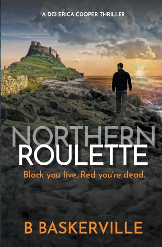 Northern Roulette (DCI Cooper, Band 4) von Hyem Books