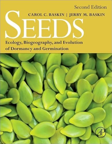 Seeds: Ecology, Biogeography, and, Evolution of Dormancy and Germination von Academic Press