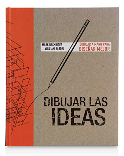 Dibujar las ideas: Dibujar a mano para diseñar mejor (ESPACIO DE DISEÑO) von ANAYA MULTIMEDIA