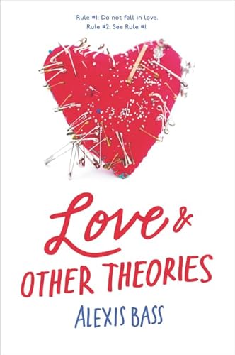 Love and Other Theories Love and Other Theories