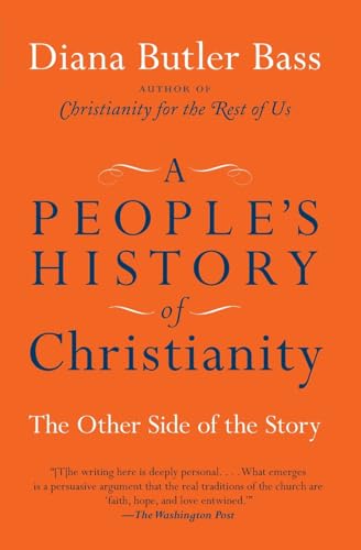 A People's History of Christianity: The Other Side of the Story