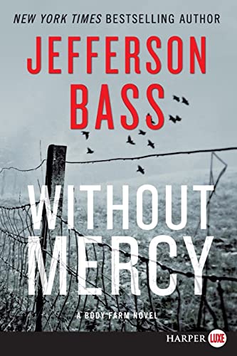 Without Mercy LP: A Body Farm Novel