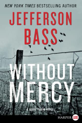 Without Mercy LP: A Body Farm Novel