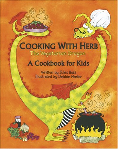 Cooking With Herb: The Vegetarian Dragon