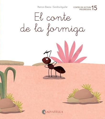 De mica en mica 15: El conte de la formiga (lligada) (ga-go-gu, gue-gui) von Salvatella
