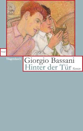Hinter der Tür: Roman (Wagenbachs andere Taschenbücher)