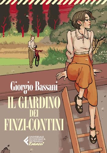 Il giardino dei Finzi-Contini (Universale economica. Ragazzi) von Feltrinelli