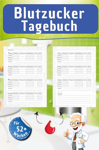 Blutzucker Tagebuch: Tageweise Eintragung von Blutzuckerwerten für 52 Wochen im kompakten Format von tolino media