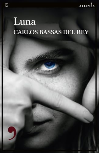 Luna (Narrativa, Band 179) von EDITORIAL ALREVES, S.L