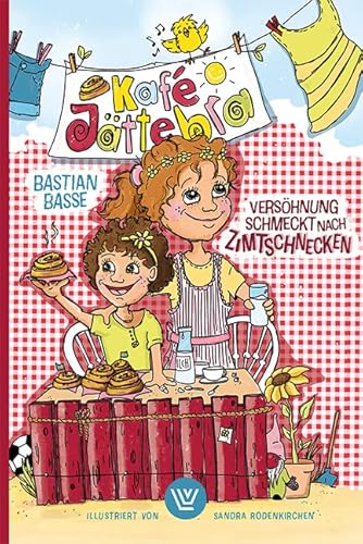 Kafé Jättebra: Versöhnung schmeckt nach Zimtschnecken von Luther-Verlag
