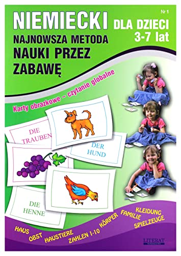 Niemiecki dla dzieci 1. 3-7 lat: Karty obrazkowe – czytanie globalne von Literat