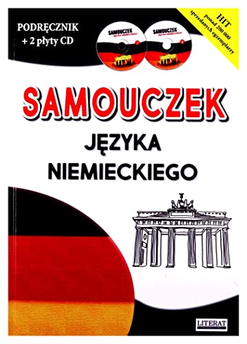 Samouczek języka niemieckiego: Podręcznik + 2 płyty CD gratis von Literat