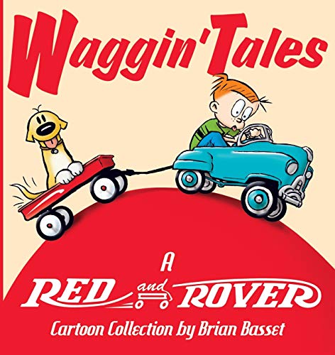 Waggin' Tales: A Red and Rover Collection