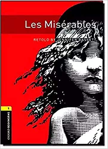 Les Miserables (Oxford Bookworms Library. Human Interest, Stage 1) von Oxford University Press, USA