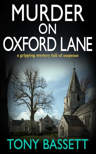 MURDER ON OXFORD LANE: a gripping mystery full of suspense (Detectives Roy and Roscoe crime fiction series, Band 1)