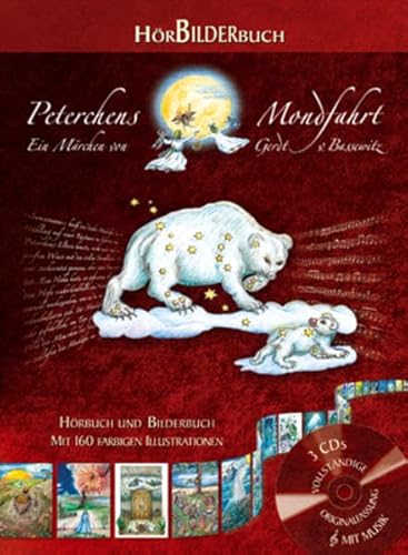 HörBilderbuch Peterchens Mondfahrt, 3 Audio-CDs + Bilderbuch mit 160 farbigen Zeichnungen: Hörbuch & Bilderbuch